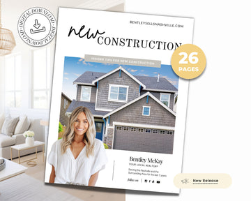 New Home Construction Guide | New Home Builder Guide | New Construction Real Estate | New Home Construction Buyer | Real Estate Marketing