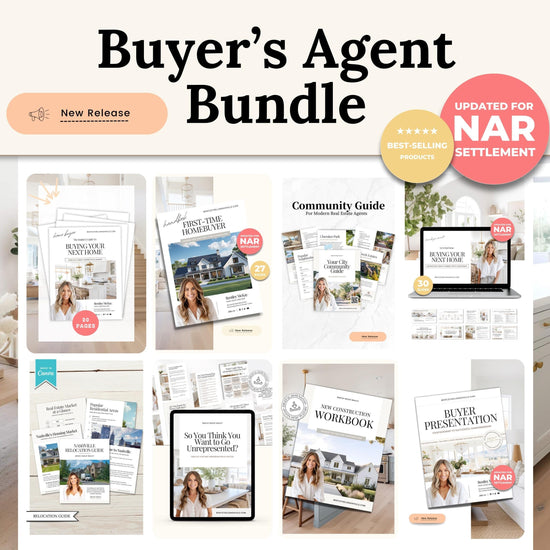 Real Estate Buyer&#39;s Agent Bundle | NAR Settlement | Buyer&#39;s Agent Bundle | Home Buyer Guides | First-Time Home Buyer | Relocation Guides |