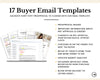 17 Buyer Email Templates | Real Estate Agents | Buyer Agent System | Email Templates | Pre approval to Closing | Real Estate Email System